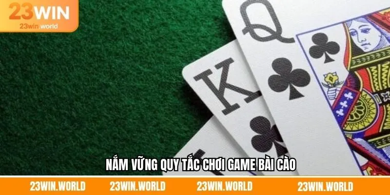 Nắm rõ về quy luật khi tham gia bài ba cào dễ dàng