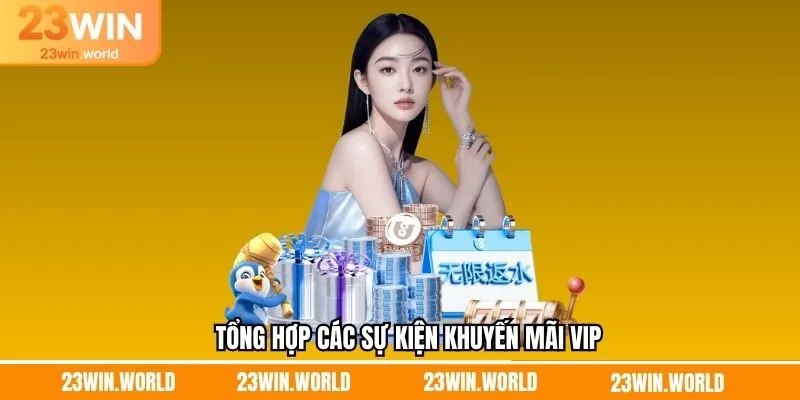 Các sự kiện khuyến mãi hot cho người chơi VIP